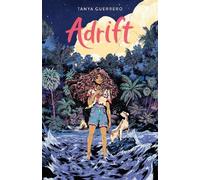 Tanya Guerrero Adrift (Copertina rigida)