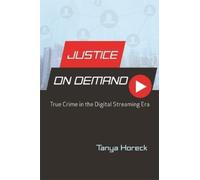 Tanya Horeck Justice on Demand (Tascabile)