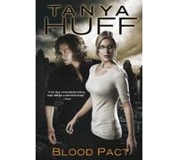 Tanya Huff Justine Eyre Audible Studios Blood Pact (Tascabile) Blood Books