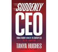 Tanya Hughes Suddenly CEO (Tascabile)