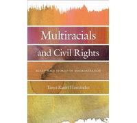 Tanya Katerí Hernandez Multiracials and Civil Rights (Tascabile)