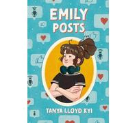 Tanya Lloyd Kyi Emily Posts (Copertina rigida)