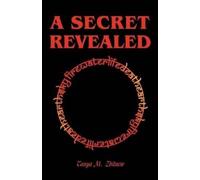 Tanya M. Zbitnew A Secret Revealed (Tascabile)