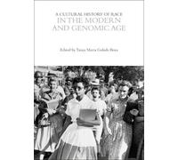 Tanya Maria Golas A Cultural History of Race in the Modern and Genom (Tascabile)