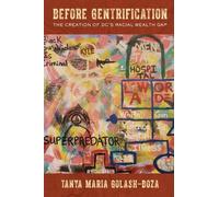 Tanya Maria Golash-Boza Before Gentrification (Copertina rigida)