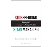 Tanya Menon Leigh Thompson Stop Spending, Start Managing (Copertina rigida)
