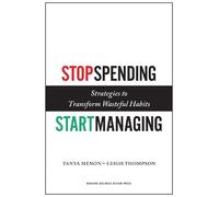 Tanya Menon Leigh Thompson Stop Spending, Start Managing (Copertina rigida)