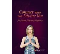 Tanya Penny Connect With The Divine You (Tascabile)
