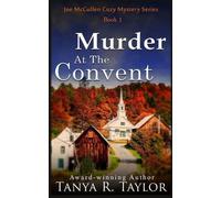 Tanya R Taylor Murder At The Convent (Tascabile) Joe McCullen Cozy Mystery