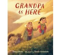 Tanya Rosie Grandpa Is Here (Copertina rigida)