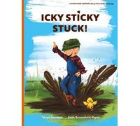 Tanya Saunders Icky Sticky Stuck (Tascabile) Farmyard Heroes