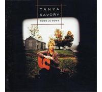 Tanya Savory Town to Town (CD) Album