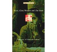 Tanya Schecter Race, Class, Women And The State (Tascabile)