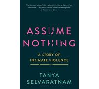 Tanya Selvaratnam Assume Nothing (Copertina rigida)