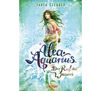 Tanya Stewner C Alea Aquarius 1. Der Ruf des Wassers: Der erste Band (Tascabile)