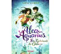 Tanya Stewner C Alea Aquarius 3. Das Geheimnis der Ozeane: Band 3 de (Tascabile)