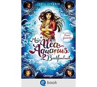 Tanya Stewner C Mein Alea Aquarius Bestfanbuch: Mit exklusive (Copertina rigida)