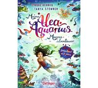 Tanya Stewner C Meine Alea Aquarius Meeres-Abenteuer: Der gro (Copertina rigida)