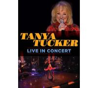 Tanya Tucker: Live In Concert (DVD) Tanya Tucker