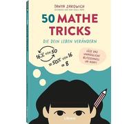 Tanya Zakowich 50 Mathe-Tricks: Die Dein Leben verändern (Tascabile)
