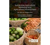 Tanyaradzwa Ruk Sustainable Agricultural Marketing and Agribu (Copertina rigida)