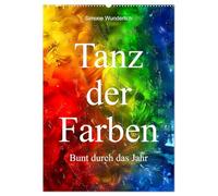 Tanz der Farben - Bunt durch das Jahr (Wandkalender 2026 DIN A2 hoch), CALVENDO Monatskalender: Eine Reise durch den Regenbogen - der KI-Kalender der Superlative!