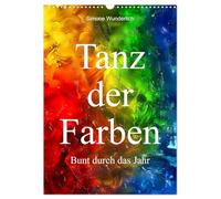 Tanz der Farben - Bunt durch das Jahr (Wandkalender 2026 DIN A3 hoch), CALVENDO Monatskalender: Eine Reise durch den Regenbogen - der KI-Kalender der Superlative!