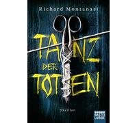 Tanz der Toten: Thriller
