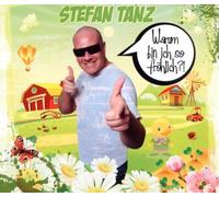 Tanz,Stefan - Warum Bin Ich So Fröhlich
