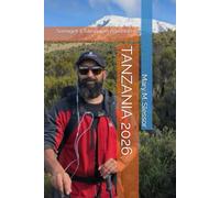 TANZANIA 2026: Serengeti & Kilimanjaro Adventures