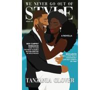 Tanzania Glover J P Smith We Never Go Out Of Style (Tascabile)