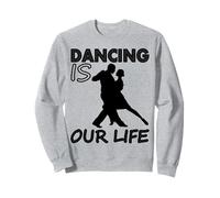 Tanzer Ist unser Leben - Maglietta con Scritta in Lingua Tedesca Felpa