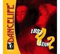 Tanzmusik-CD: Dancelife - Lust 4 Latin 2