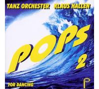 Tanzorchester Klaus Hallen - Pops 2 for Dancing