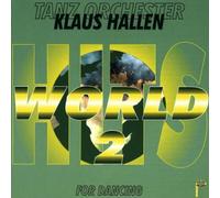 Tanzorchester Klaus Hallen - World Hits 2