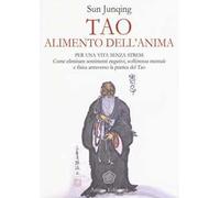 Tao. Alimento dell'anima