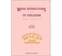 Tao Huang Weak Interactions And Cp Violation - Beijing Worksh (Copertina rigida)