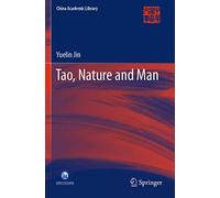 Tao, Nature and Man