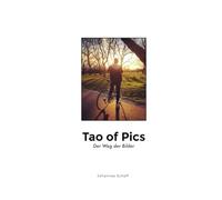 Tao of Pics: Der Weg der Bilder