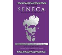 Tao of Seneca (Volume Three): Practical Letters from a Stoic Master