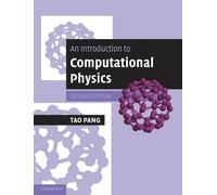 Tao Pang An Introduction to Computational Physics (Tascabile)