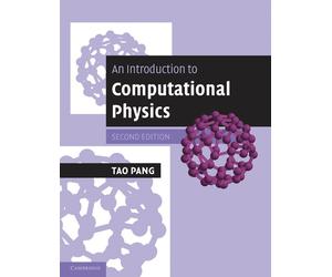Tao Pang An Introduction to Computational Physics (Tascabile)
