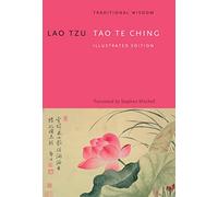 Tao Te Ching: Illustrated Edition by Lao Tzu