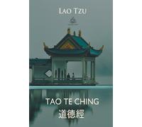 Tao Te Ching (Chinese and English) - Tzu Lao