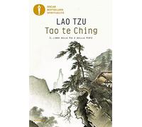 Tao te Ching. Il libro della via e della virtù
