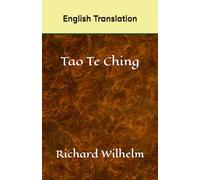 Tao Te Ching: The Book of Sense And Life