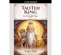Tao Teh King: La Vía del Tao: 1