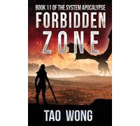 Tao Wong Forbidden Zone (Tascabile) System Apocalypse