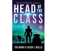 Tao Wong Jason J Willis Head of the Class (Copertina rigida)