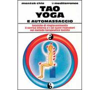 LIBRO TAO YOGA E AUTOMASSAGGIO - MANTAK CHIA